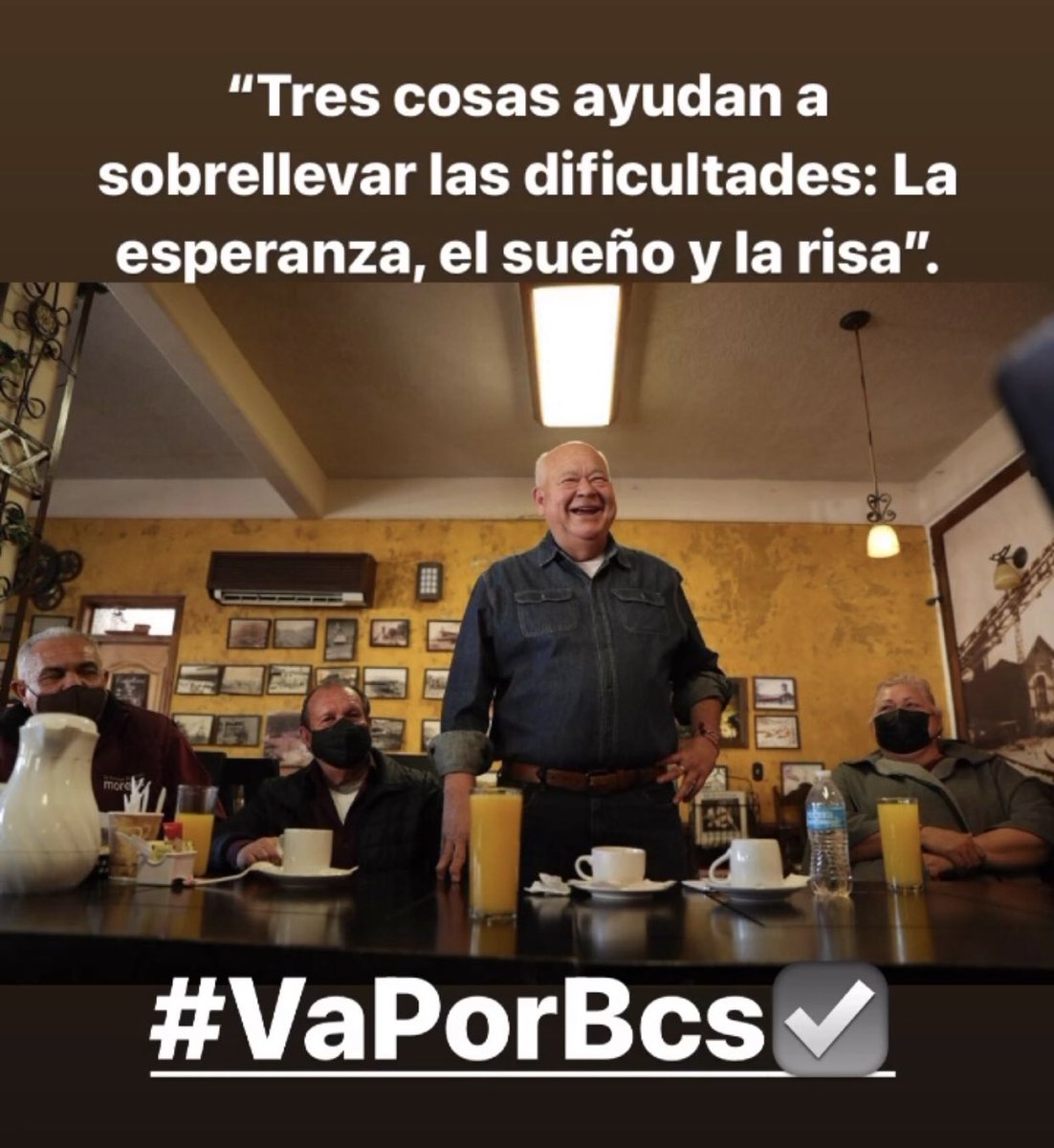 SaulGonzal9's tweet photo. “Tres cosas ayudan a sobrellevar las dificultades: La esperanza, el sueño y la risa”.
#VaPorBcs↗️ #4T
#HaremosHistoriaEnMulege #VíctorNosUne
#NiUnVotoAlPANPRI 👎🏻
#YaSeVan 👎🏻 https://t.co/C8Jm8UiYED