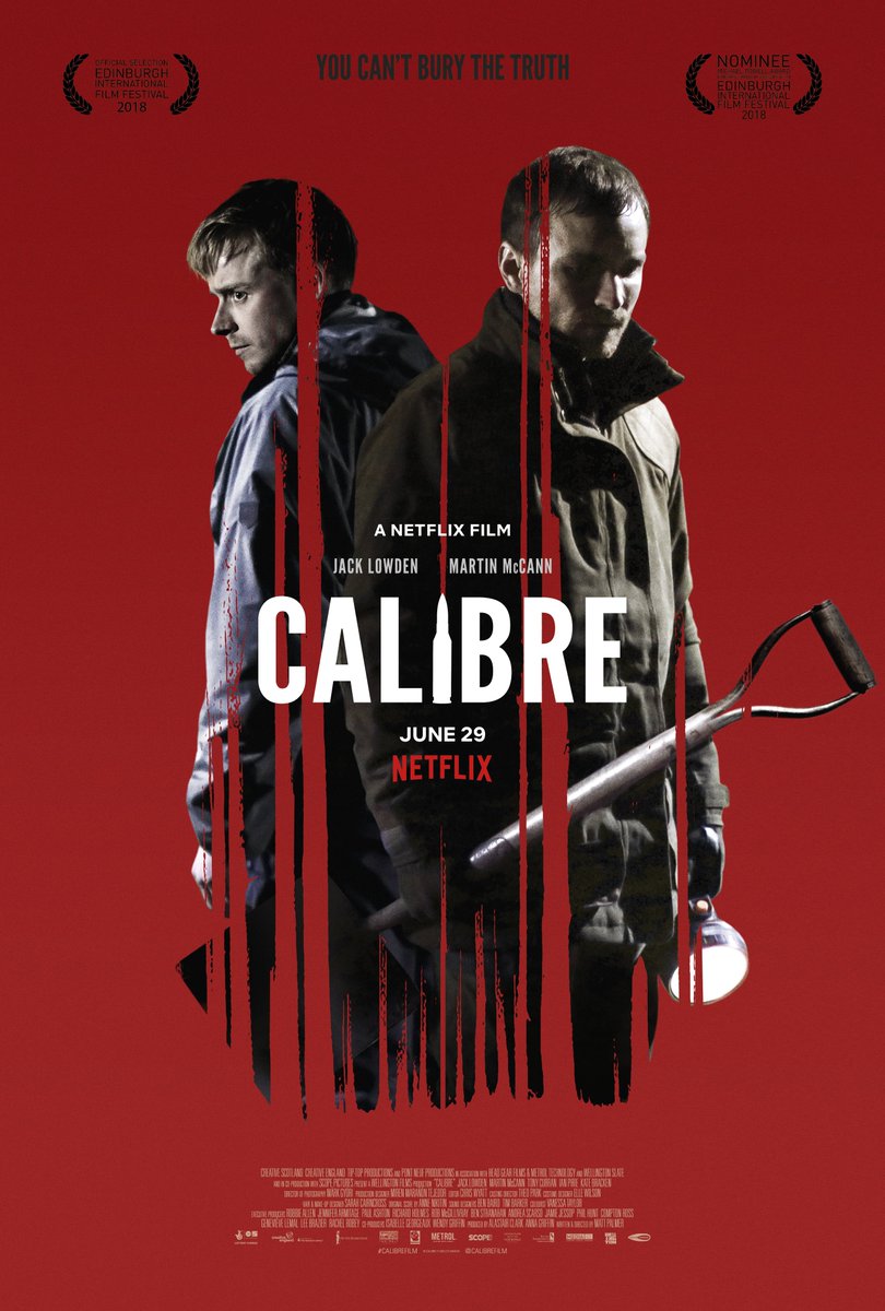 Calibre (2018): Two mates go the Scottish Highlands and it all goes a bit Wicker Man (minus usual cliches).  @JALowden &  @martinmccann1 are superb while malevolent  @TonyCurran69 and the locals terrifying. Lovely bit of Aztec Camera too. Fans of Ben Wheatley's Kill List dive in. 