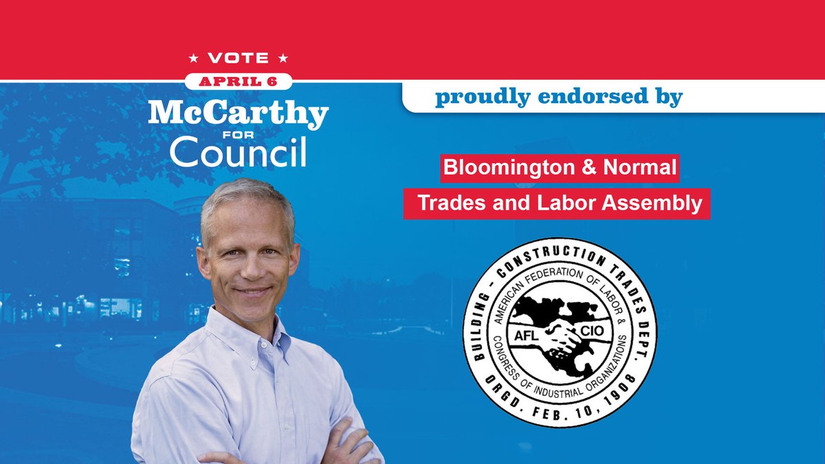 KevinforNormal's tweet image. I am honored to receive the endorsement from the Bloomington/Normal Trades and Labor Assembly!  mccarthyforcouncil.com/news-and-views/