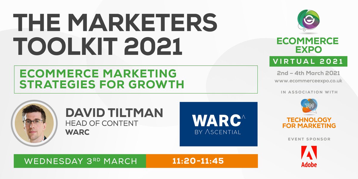 WARCEditors's tweet image. Don&apos;t miss our session at @tfm_event today at 11:20 GMT!

Our Head of Content, @DavidTiltman, will share insights from the #MarketersToolkit to help you develop effective strategies on this year of recovery. Register for free - ecommerceexpo.co.uk/WARC

#TFM21 #Marketing #Strategy