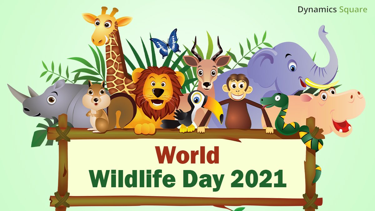 World Wildlife Day 2021 - #DoOneThingToday to help sustain the #World's #Wildlife!
#WorldWildlifeDay #WildlifeDay2021 #ProtectWildlife #WWD2021