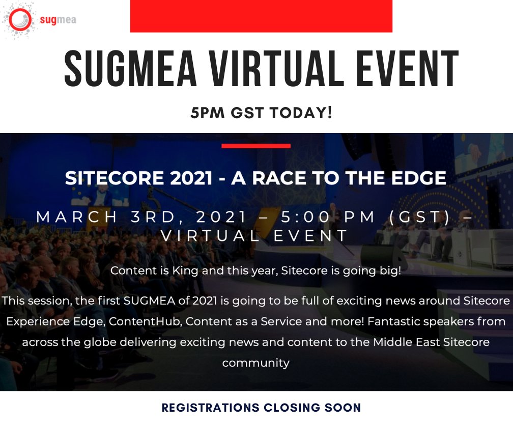 Today's The Day!

SUGMEA is making history with its biggest event till date! Last few hours to register before the event, you don't want to miss this.

Registration here: sugmea.com

#customerexperience #customerjourneymapping #cms #digitaltransformaton #sitecore