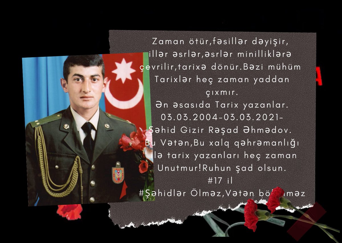 _rzazade_'s tweet photo. Biz seninle her zaman fexr edirik. Ruhun şad olsun. Qəhrəmanlar heç zaman unudulmur.🥀🇦🇿
#ŞəhidlərÖlməzVətənBölünməz
#17il https://t.co/E1xhAgDPgH