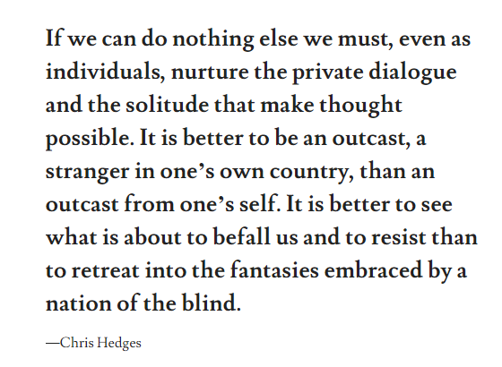 —Chris Hedges
