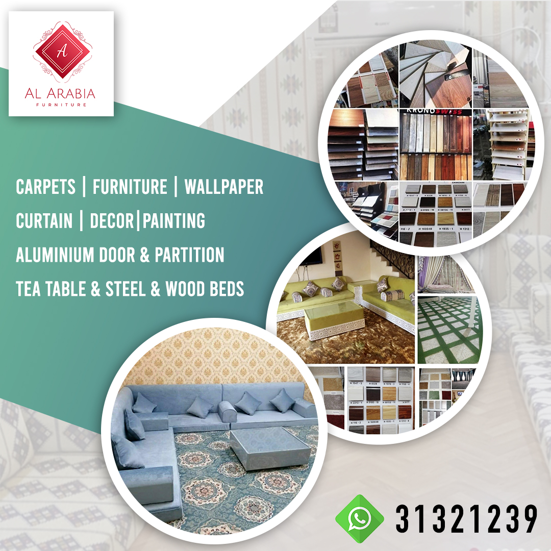 Al Arabia Furniture 
we are doing all kind of home decoration works ,Stainless work & Wood works 
Contact us 
Call : 31321239

wa.me/97431321239

#qatarluxury #qatarhomes #qatardecoration #carpets #curtains #floorcarpets #grasscarpets #stainlesssteel #woodworking