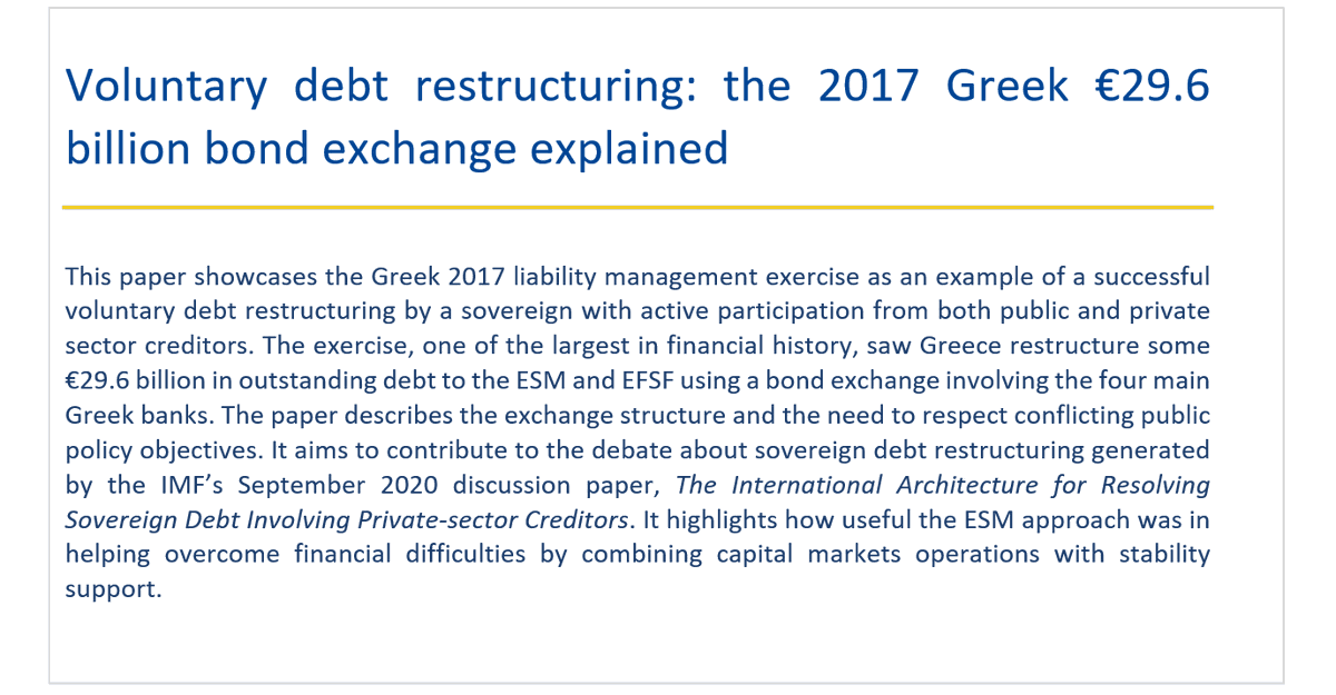 ESM_Press's tweet photo. #ESM Discussion Paper 15 explains the liability management exercise by Greece in 2017 when a voluntary bond exchange was used to restructure part of its outstanding debt to the ESM/EFSF https://t.co/L7iHxcpW8O #ESMDP https://t.co/DiMwWUtxZr