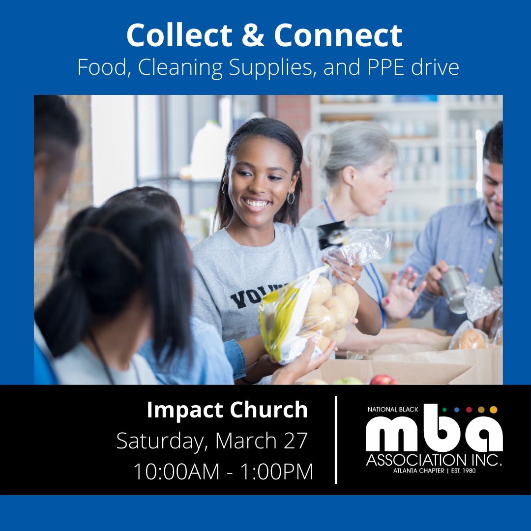 Partner with the Atlanta Chapter of National Black MBA to collect Food, Cleaning Supplies, and PPE for metro Atlanta at Impact Church, 2323 Sylvan Rd. Atlanta, GA 30344. 

#atlbmba #volunteering #fooddrive #covid-19 #donations #atlanta