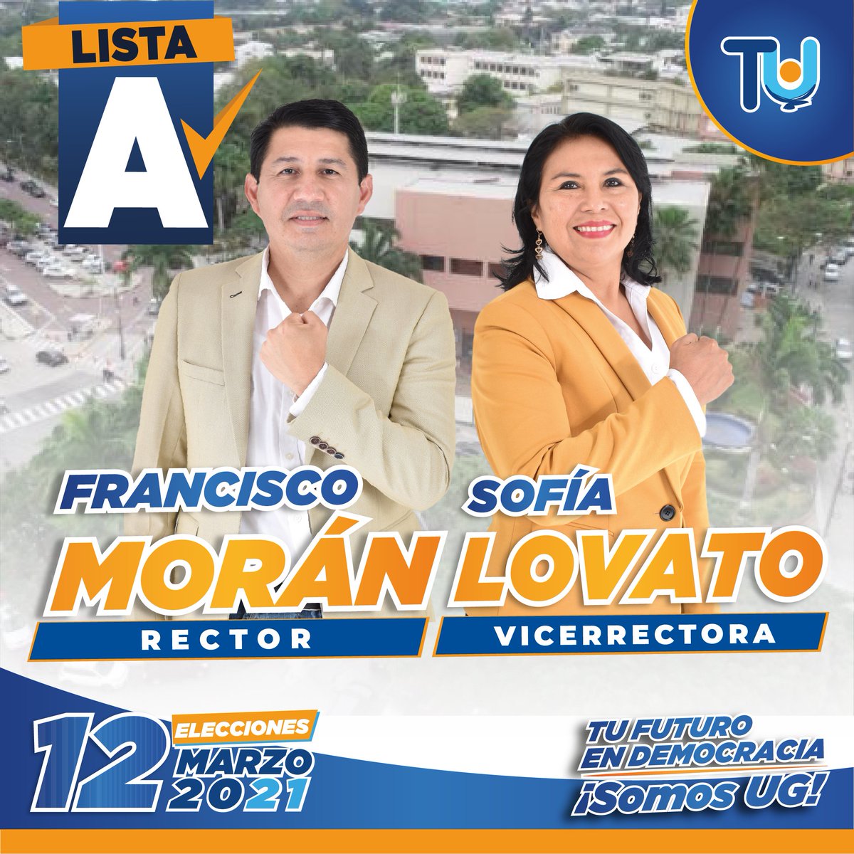 PacoRector's tweet photo. Somos Francisco Morán Candidato a Rector y Sofía Lovato Candidata a Vicerrectora por la Lista de la Autonomía, la Lista A.✅                                 

Este 12 de Marzo vota por candidatos que pertenecen a la UG y se parte de esta Transformación Universitaria https://t.co/wdaIpMEgWK
