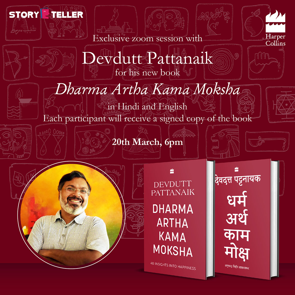 StorytellerKol's tweet photo. .@HarperCollinsIN & @StorytellerKol invite you for the online launch of @devduttmyth's new book
"Dharma Artha Kama Moksha" on Saturday, 20th of March at 6 pm. Registration - https://t.co/BHAa48Wl9w
#AuthorSignedCopies for all participants(choose b/w Hindi and English editions) https://t.co/nLadOjjWwZ