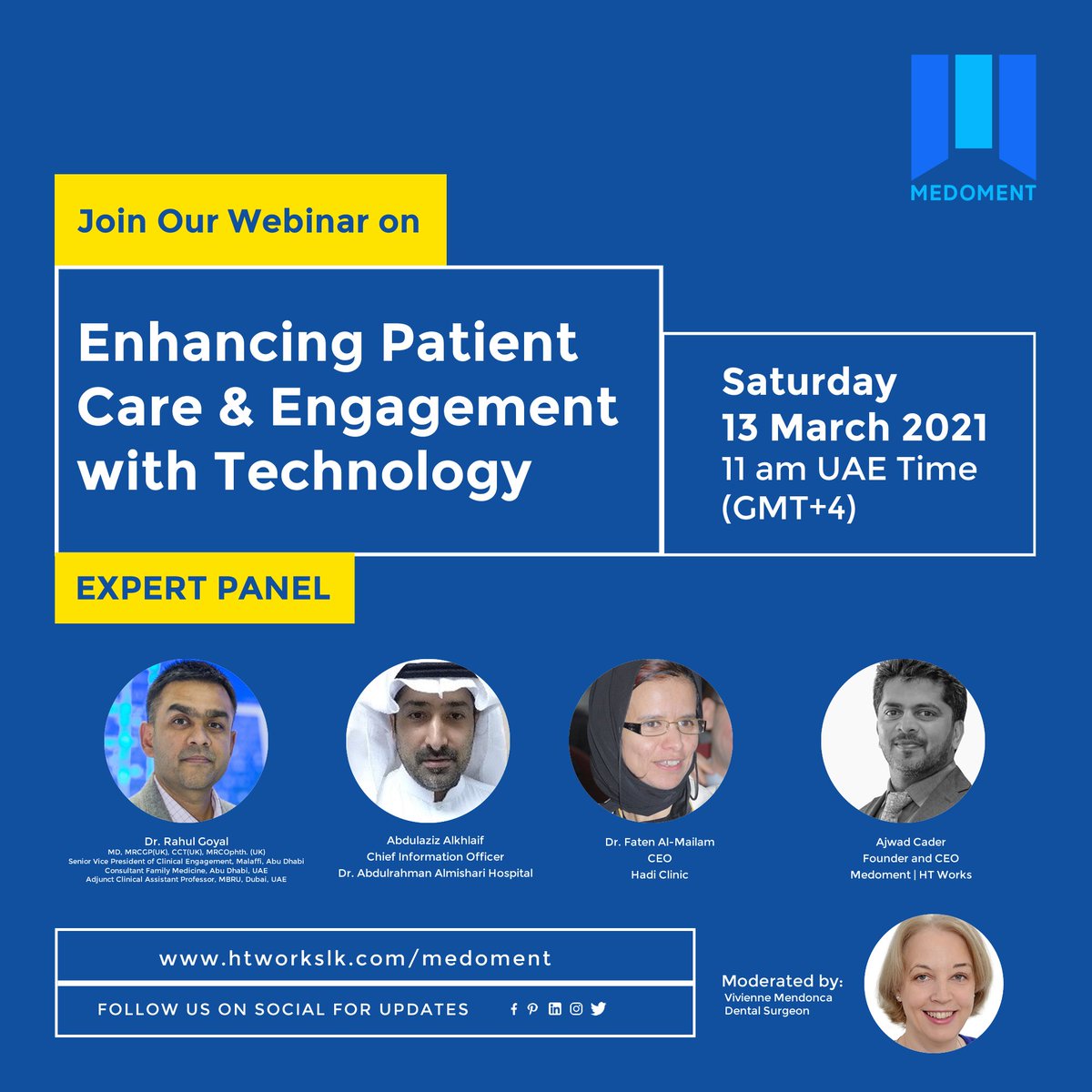 htworkslk's tweet photo. Join Our Webinar on
.
ENHANCING PATIENT CARE & ENGAGEMENT WITH TECHNOLOGY
.
Saturday, 13 March 2021
11 am UAE Time (GMT+4)
.
#medoment #htworks #patientcare #patientengagement #uae #saudiarabia #oman #qatar #kuwait #London https://t.co/mPWYhC8Osh