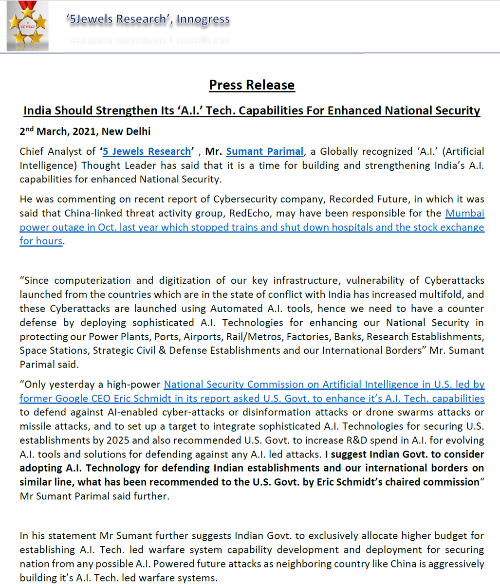 5JewelsResearch's tweet photo. "India Should Strengthen Its ‘A.I.’ Tech. Capabilities For Enhanced National Security": Press Statement of #5JewelsResearch @parimalsumant #SumantParimal
#AI, #AILedNationalSecurity, #DigitalIndia, #SUMO, #Innogress, #StarkConsulting, @PMOIndia, @rssharma3 @rsprasad, @amitabhk87 https://t.co/qboUYtrVly