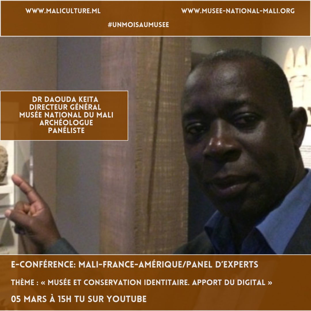 MaliCultureML's tweet photo. Retrouvez nos experts vendredi à 15h #Mali pour discuter de muséologie, puis digital. 
@doctroptard, Dr Philippe Charlier: Auteur, multi-titre et son collègue malien Dr Daouda Keita, archéologue et DG @MlMusee vous expliqueront la mission des musées. Ici⤵️
https://t.co/NfwLnGHOIl https://t.co/pFhx81nru6