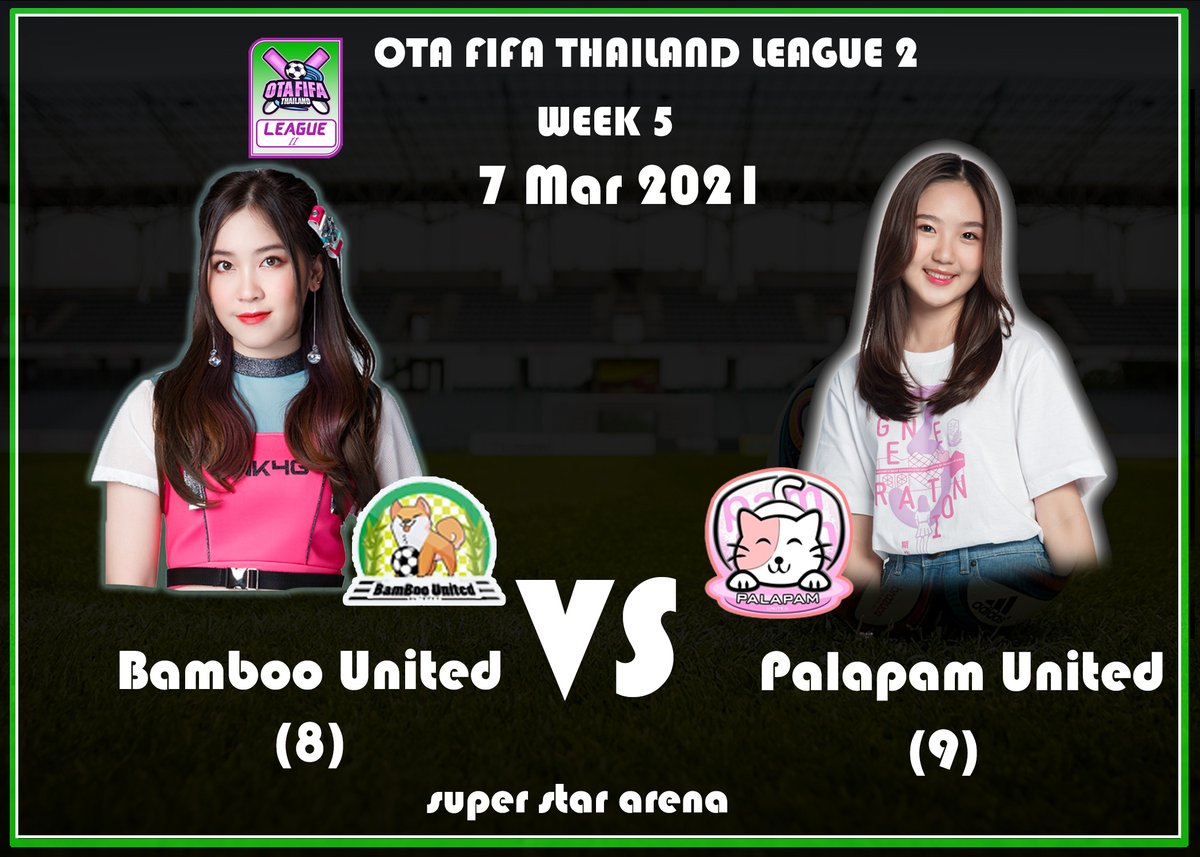 FifaOta's tweet photo. กอไผ่ดูดีกว่าเล็กน้อย แต่ยังไม่ชนะ เกมนี้พบกับแพมแพมทีมที่เสียประตูมากที่สุด คงต้องเต็มที่เพื่อ 3 แต้ม
แพมแพมลงเล่นถึงตอนนี้ยังไม่มีแต้ม แต่ถ้าทำได้จะแซงทีมแบมบูขึ้นไป 1 อันดับทันที
ผลการแข่งขันที่คาด : แบมบูสู้ไม่ถอย 2-1
#Otafifaleague #League2 #BNK48 #ฺBambooBNK48  #PampamBNK48 https://t.co/PyKV44GjnO
