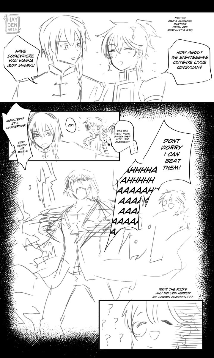 I talk with my friend about her genshinOC son. he also is dumb *sob*
they know each other by business(their parents is merchant) and  qingyuan always is polite.
until they go fight together and first thing qingyuan do is...just ripped his clothes off??? mingyu felt lost. WHY??? 
