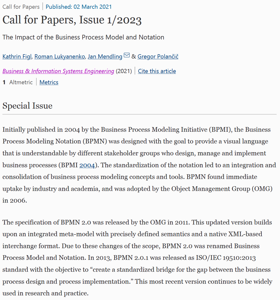 janmendling's tweet photo. #BPMN 2.0 by @ObjectMgmtGroup is available for 10 years. Let's research its impact with a Special Issue @bise_journal @KathrinFigl RomanLukyanenko @janmendling @grepol - Call is out: https://t.co/FpdvtrTASY. There are many important underresearched questions incl. the following: https://t.co/qOrO6XqD4j