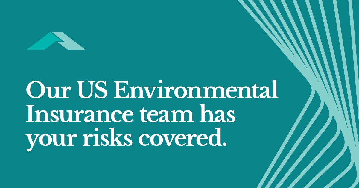 Since entering the Environmental marketplace late last year, our newly-formed US team led by Head of Environmental John Termini and Senior Underwriter Chris Young are focused on growing the business and are ready to serve you. Find out more: bit.ly/3kEpxO4
