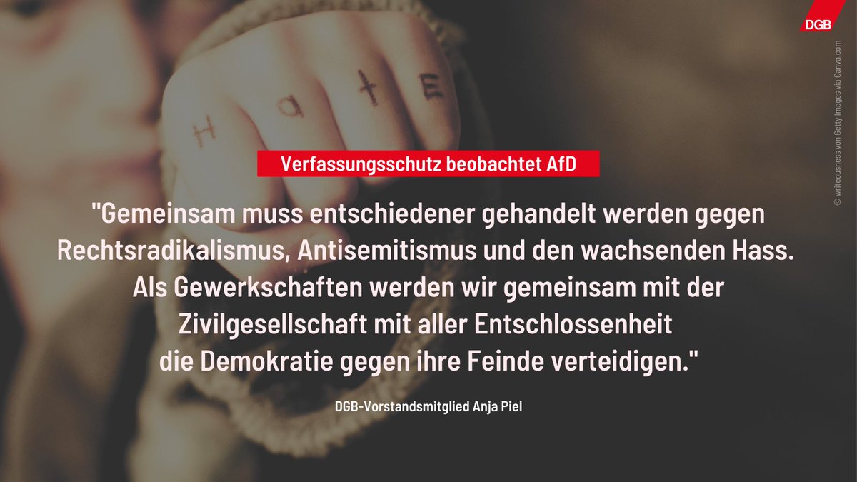 Die Alternative für Deutschland (AfD) ist jetzt bundesweit vom #Verfassungsschutz als #Verdachtsfall eingestuft. Dieser Schritt war überfällig, so DGB-Vorstandsmitglied @Anja_Piel: ➡️ dgb.de/-/0ia