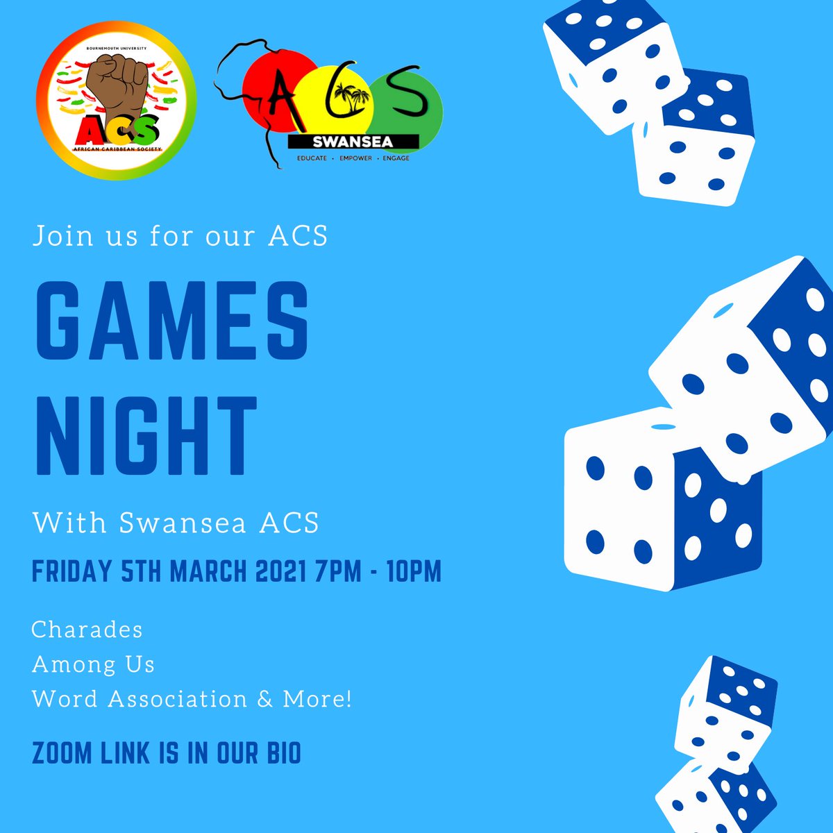 bu_acs_'s tweet photo. Games Night With @swansea_acs! 🎲

Friday 5th March 2021! 📆

7-10pm! 🕖

Let’s vibe and have fun! 👊🏾

Zoom link is in our bio! 🔗 https://t.co/2vIY7AJfW2