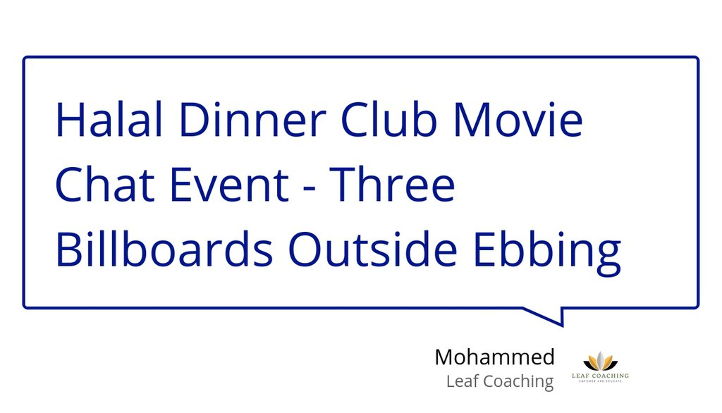 LeafCoaching's tweet photo. Three Billboards, as the film is often referred to, tells the story of a mother trying to get justice for her daughter in a small town (Ebbing, Missouri, as you can probably guess).

Read more 👉 https://t.co/Nos1ugx14c

#HalalDinnerClub #MovieClub #LeafCoaching https://t.co/SMe2I0CwQo