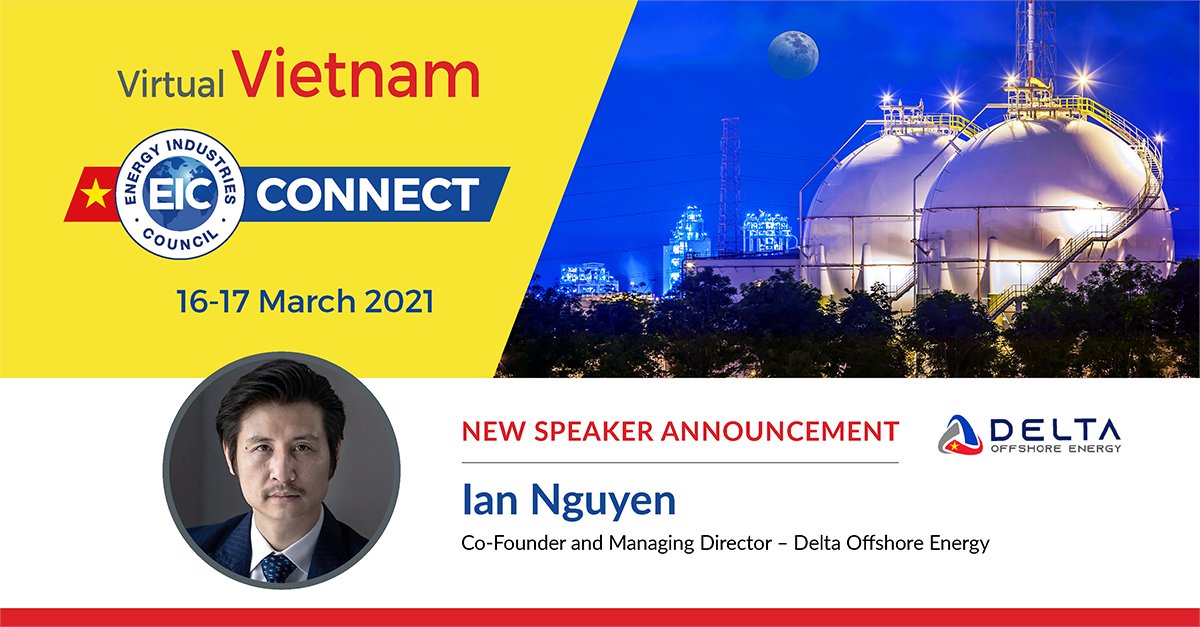 TheEICEnergy's tweet photo. We are pleased to announce a new speaker, Ian Nguyen, Co-Founder and Managing Director - @Deltaeneregy, who will be joining the LNG and Power Opportunities and Challenges session at #EICConnect Vietnam 2021

Find out more and book your place today: https://t.co/QDToB1mpQ8 https://t.co/A6SU6Jo66r