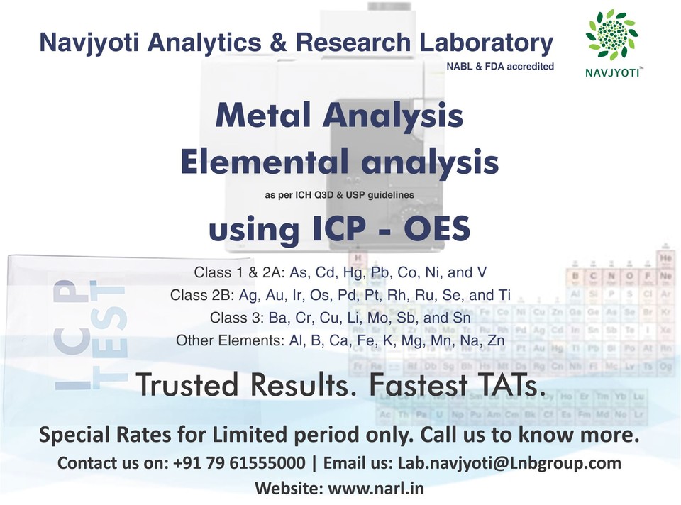 #MetalAnalysis & #ElementalAnalysis (as per #ICH Q3D & #USP guidelines)
using #ICP-OES
Class 1 & 2A, Class 2B, Class 3 other elements

#TrustedResults only at #NavjyotiLab 
Special Rates for limited Period.
Call us to know more.

#laboratorytest #laboratorytesting #ICPTesting