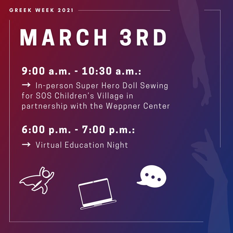 Greek Week 2021 is here, and we’re starting things off strong!⁣
⁣
Today’s agenda includes a Superhero Doll Sewing session for SOS Children’s Village in partnership with the Weppner Center and a Virtual Education Night later in the evening. Check our bio for links to join!⁣