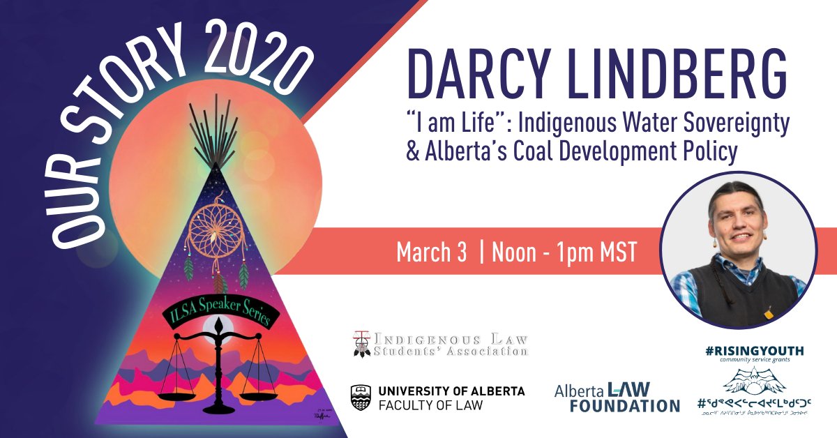 UAlbertaLaw's tweet photo. TODAY, #UAlbertaLaw Prof @Darcy13Lindberg will discuss Indigenous water sovereignty &amp; Alberta’s coal development policy. Join @ILSA_UAlberta at noon MST for day 3 of its speaker series!

WEBINAR DETAILS: https://t.co/cBeYC5DnAs https://t.co/HBCSvvQDZw