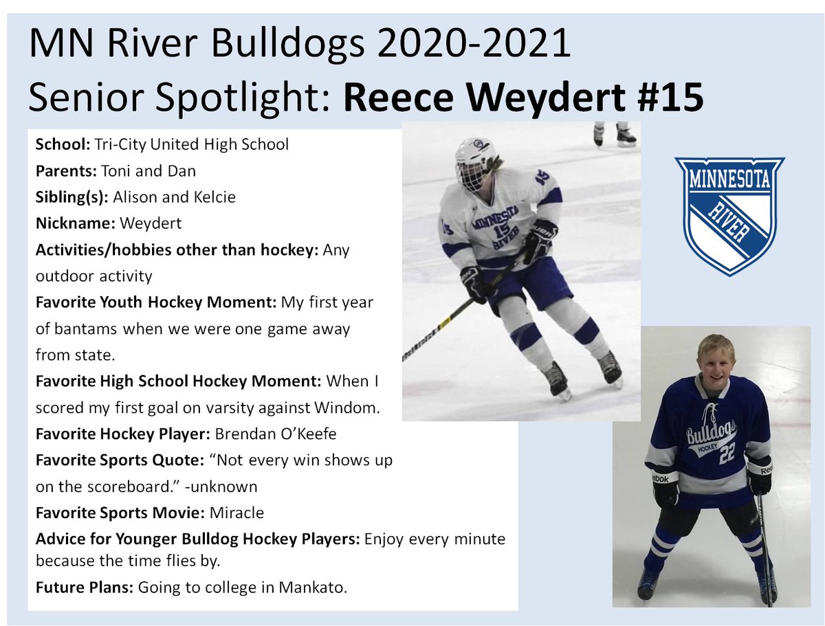 MNRiverBulldogs's tweet image. Senior spotlight today starts with Reece Weydert! Reece is a senior at Tri-City United High School and a forward for the Bulldogs. Reece is a kid that works hard and everyone wants to be around. Going to miss his constant positivity next year! #bulldogfamily