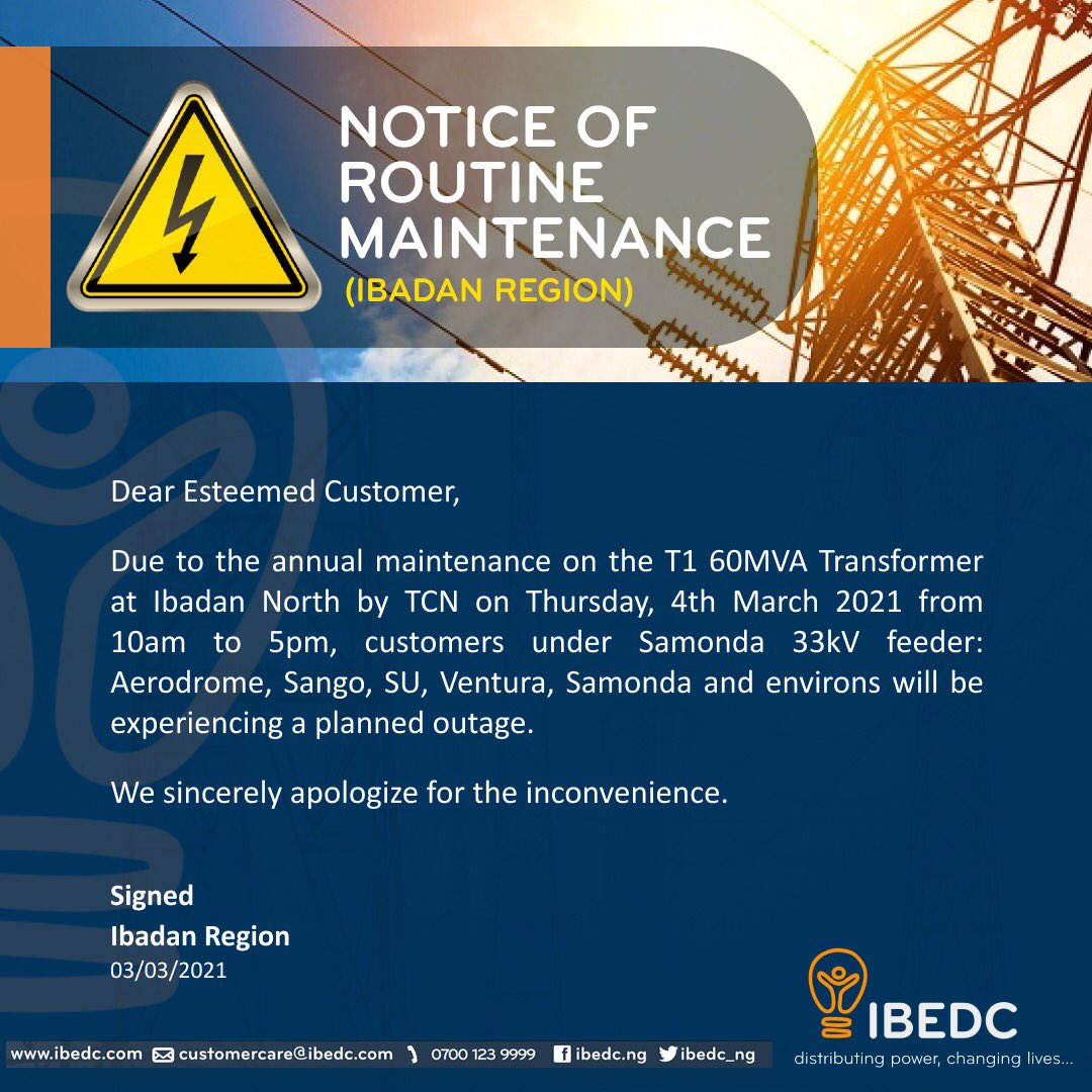 IBEDC_NG's tweet photo. Notice of Routine Maintenance
#ibedc #ibadan #samonda #tcn #distributingpower #changinglives https://t.co/oet8QPYIug