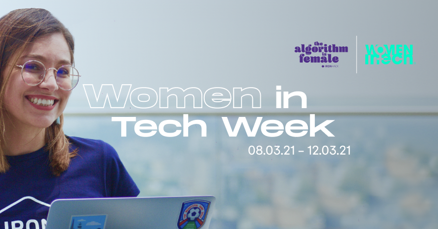 Coming up next week: Women in Tech Week @Ironhack ✨💪🏼 A full week with more than 10 talks, workshops and panels all about #womenintech No matter if you are a girl, guy or anything in between, join us to empower yourself in tech 👉 www2.ironhack.com/women-in-tech?… #ironhack #tech