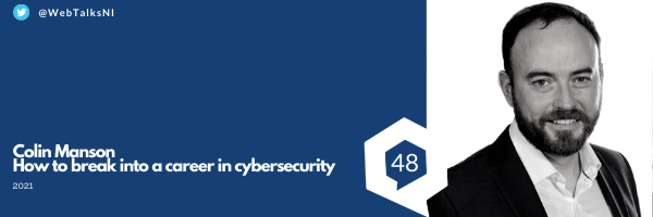 Gareth Stirling (@gstirling_tm) on Twitter photo Thinking about a career in Cybersecurity? It might not be as difficult as you think.
On <a href="/WebTalksNI/">WebTalksNI</a> Colin Manson discusses how he transitioned from teaching to Cybersecurity in less than a year!
Spotify -> spoti.fi/2XE1aEr
iTunes -> apple.co/2UNl0uZ Thinking about a career in Cybersecurity? It might not be as difficult as you think.
On <a href="/WebTalksNI/">WebTalksNI</a> Colin Manson discusses how he transitioned from teaching to Cybersecurity in less than a year!
Spotify -> spoti.fi/2XE1aEr
iTunes -> apple.co/2UNl0uZ
