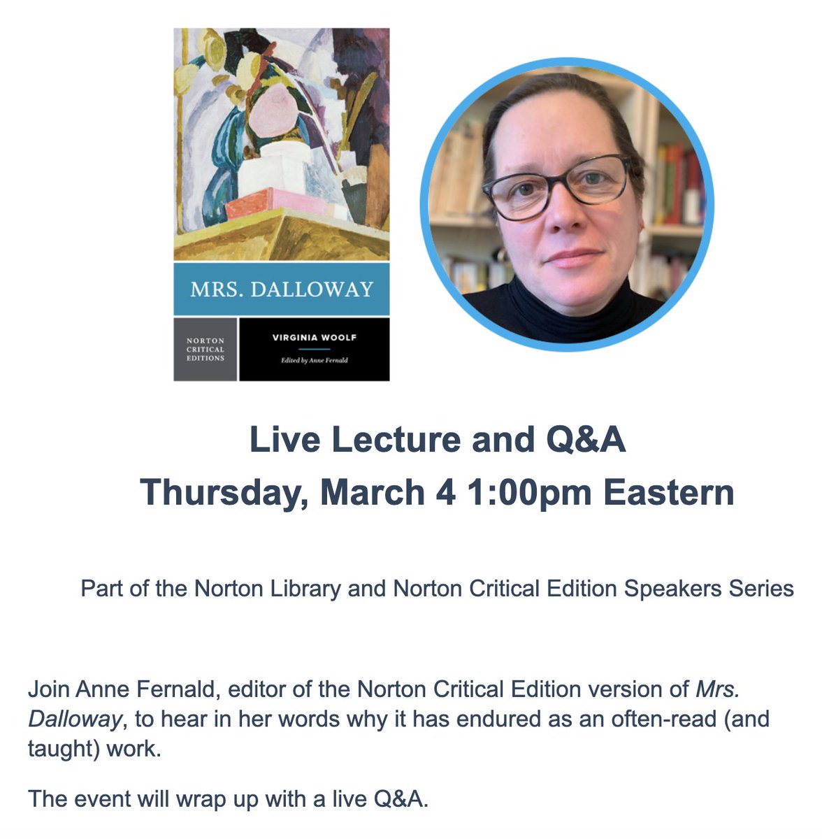 I'm talking about my new edition of Mrs. Dalloway tomorrow at 1:00 Eastern. @wwnorton A webinar for anyone with a .edu address (and if you don't have that & would like to attend, lmk): seagull.wwnorton.com/FernaldDalloway