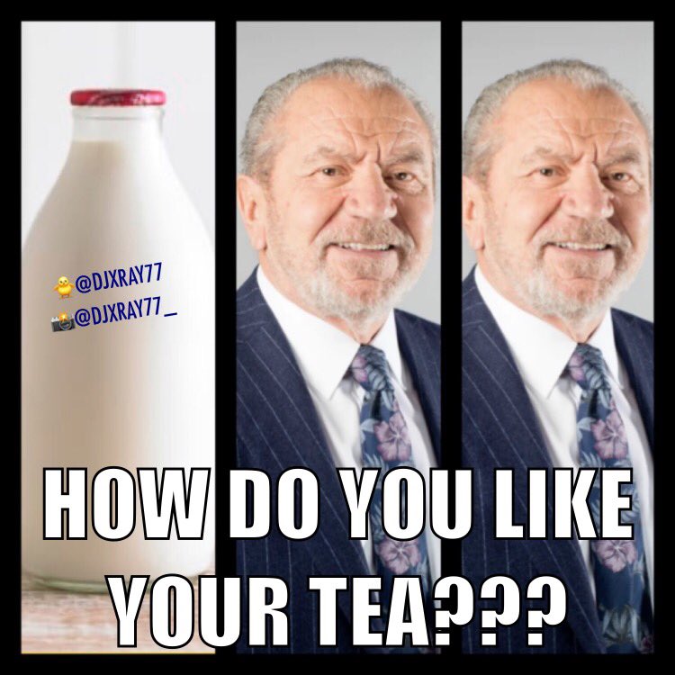 DJXRAY77's tweet photo. Milk with 2 sugars please ๐ซ
#XRAYMEMES
#milk #sugar #2sugars #tea #howdolikeyours #earlgreytea #yorkshiretea #pgtipstea #tetleytea #beverage #drink #alansugar #theapprentice #chairman #boss #millionaire #spurs #coys #meme #memes #memesdaily #dankmemes #funnymemes #memes2021 https://t.co/rPkXu7xrX3