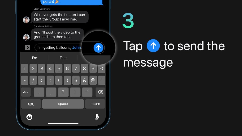 Step 3: When your message is done, tap the Send arrow to send it.