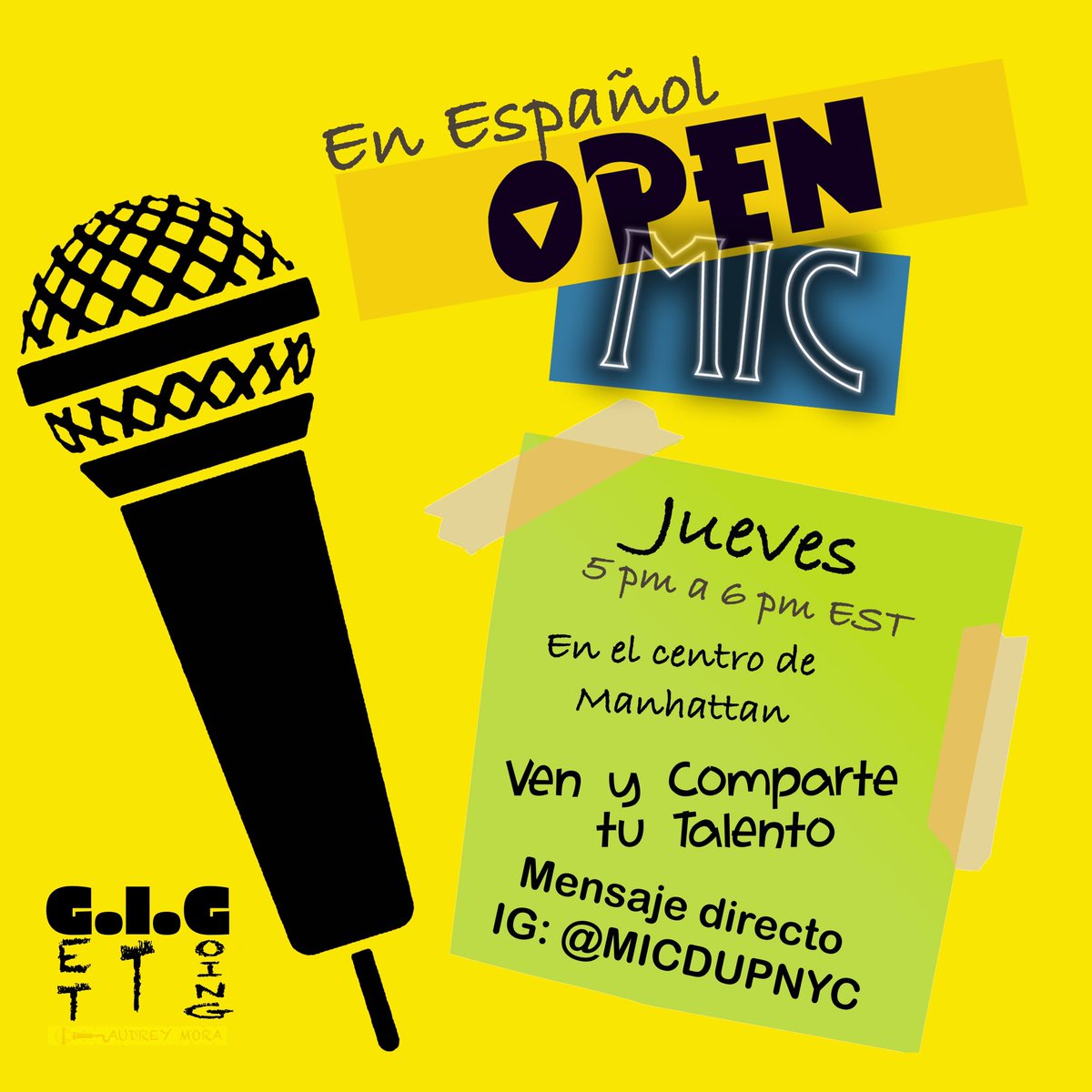 This is a Spanish open mic!
Abrimos un open mic en español. Si quieres participar estaremos creciendo juntos... Queremos ver tu talento. Contacta @adriux22 en Instagram. 
Todos los Jueves de 5 a 6 
Every Thursday from 5 to 6
358 W 44th St, New York, NY 10036