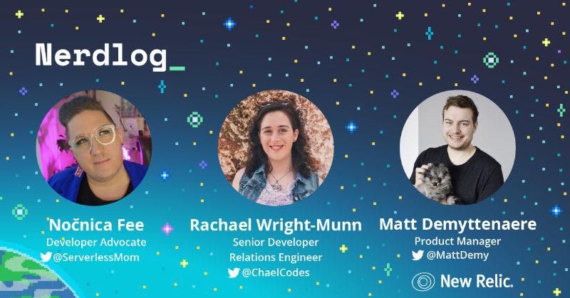 newrelic's tweet photo. Tomorrow on the #Nerdlog, we're going exploring. 🚀 On the agenda: New Relic Explorer.

Consider this your official invite to tag along with @serverlessmom, @ChaelCodes, and @mattdemy.