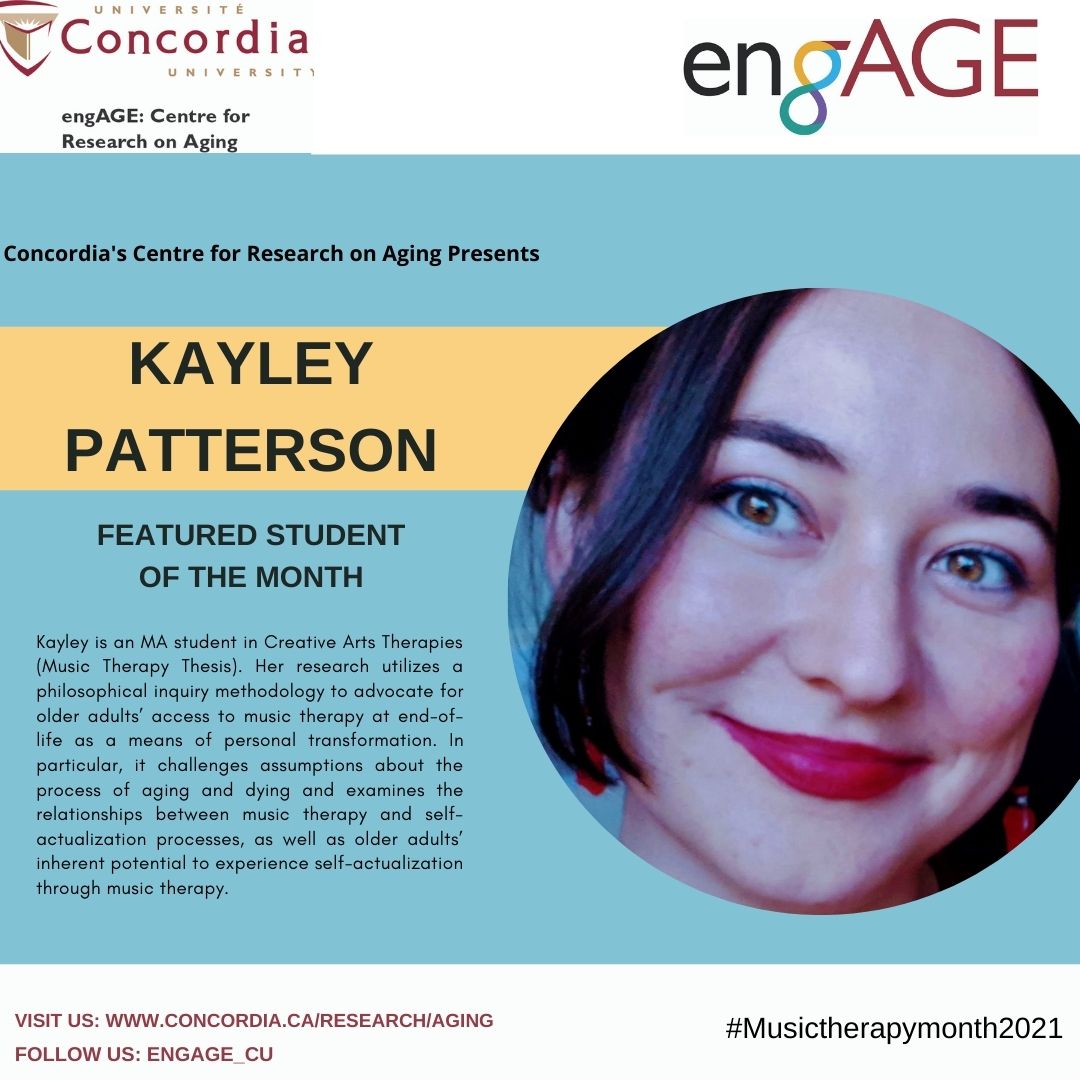 engAGE_CU's tweet photo. Congratulations #engAGE Featured Student of the Month of March, Kayley Patterson (Creative Arts Therapies) @Concordia ! Her research examines music therapy's role in facilitating self-actualization for older adults in palliative care. @CU_FineArts @DrLaurelMT @CAMTACM #DoseOfMT https://t.co/XobwW9wT0M