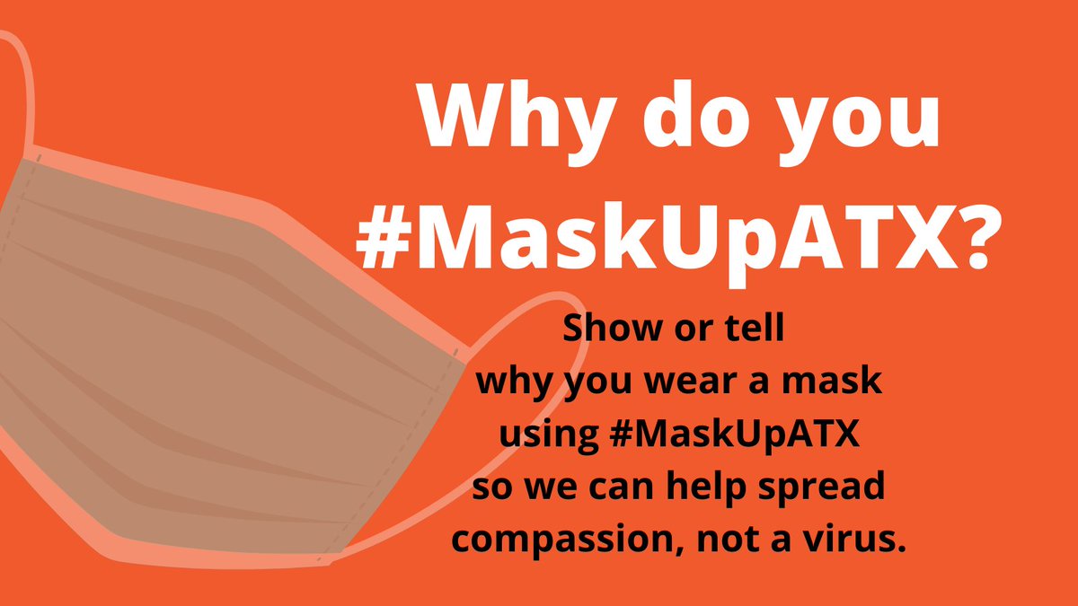 MayorAdler's tweet photo. Austin, we would love to see your stories, photos or videos about why wearing a mask is important to you. Despite the Governor’s order to rescind the state-wide mask mandate, we must protect each other using science as our guide. Make sure to use #MaskUpATX! https://t.co/t5G7r4Q4li