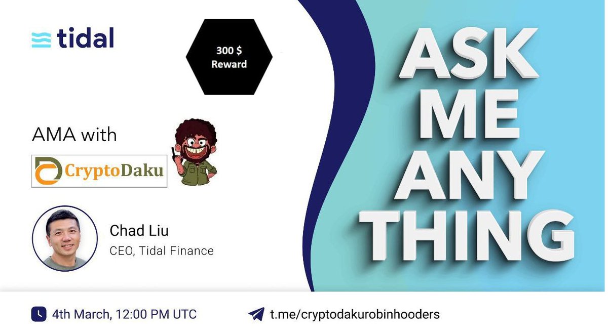 CryptoDaku_'s tweet photo. Tidal AMA with cryptodaku
retweet this and tag 3 friends and then fill google form. get chance to win reward more details here: https://t.co/4K9OeVXuvq
@tidaldefi https://t.co/KaGhKTGric