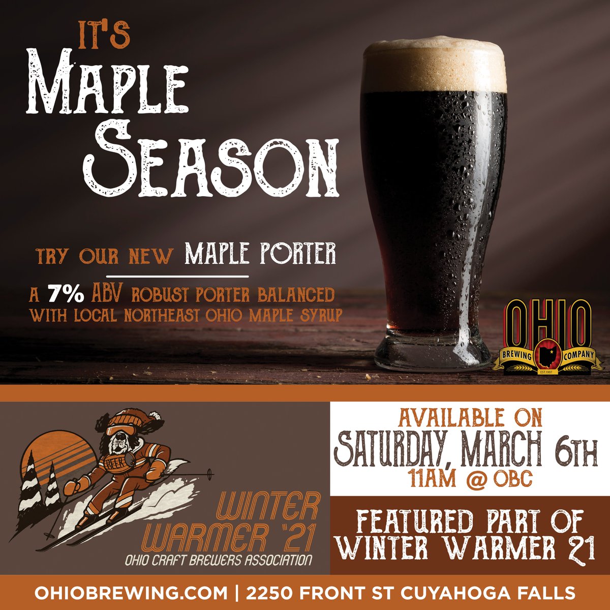 Try our Maple Porter at OBC! It will be featured in Winter Warmer '21 on March 6th!