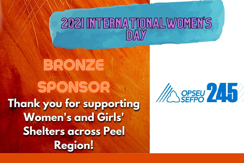 IwdPeel's tweet photo. Thank you to our BRONZE Sponsor @OPSEU245 
#IWDPeel #IWD2021 #women
#WomenSupportingWomen #internationalwomensday2021 @armaghhouse @embrave.ca @hope247.ca #QueenStYouthShelter #canlab #onlab
#womeninleadership https://t.co/6IGCrOxjkP