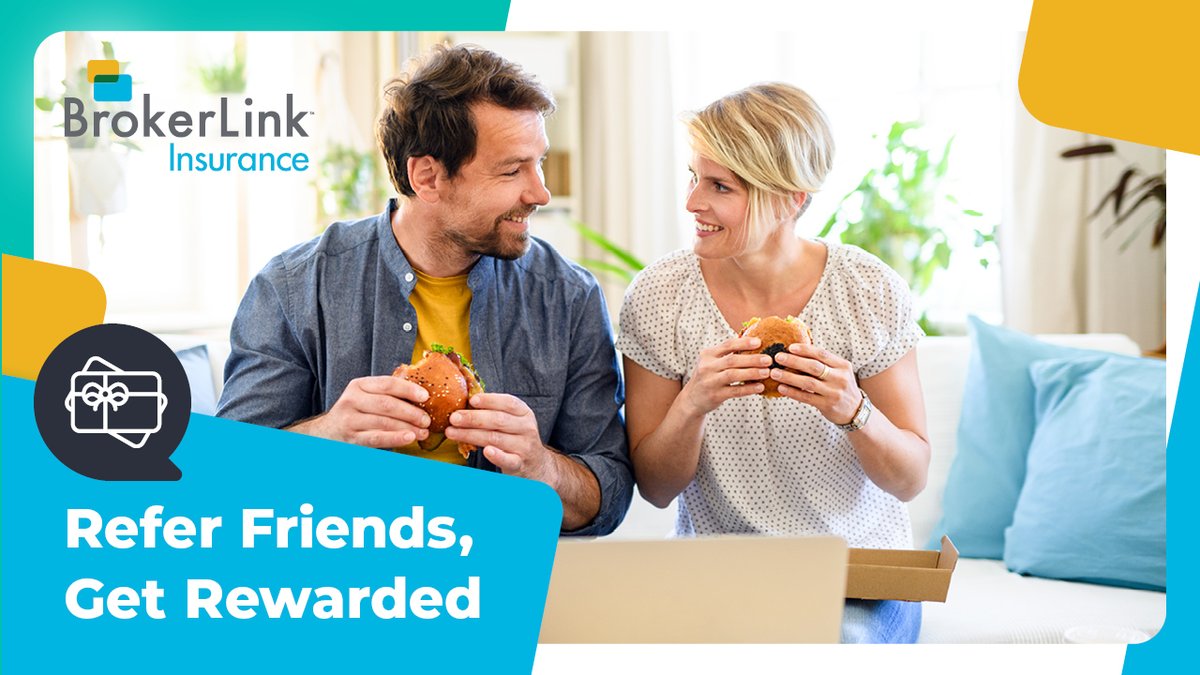 Refer a friend to BrokerLink for a free, no-obligation quote, & you’ll get a $10 Guusto gift card. The more friends you refer, the more gift cards you’ll get! Here’s the best part: Guusto lets you choose where your gift card is from, like Uber Eats! Then, you can support local.