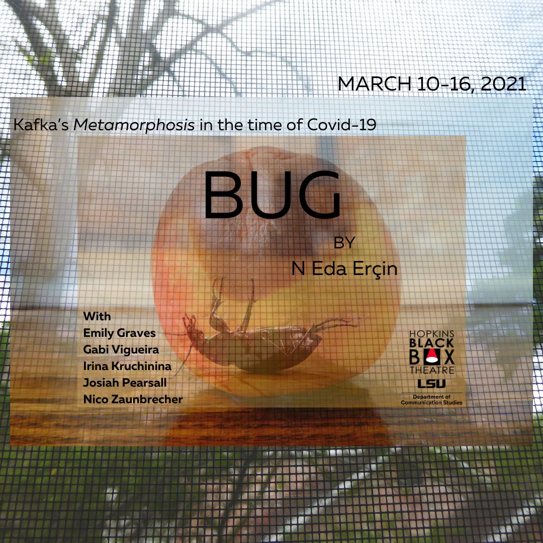 BUG
Kafka's Metamorphosis in the time of Covid-19
March 10-16

You can make your reservation at goo.gl/LUXdUq

a virtual synchronous multimedia performance