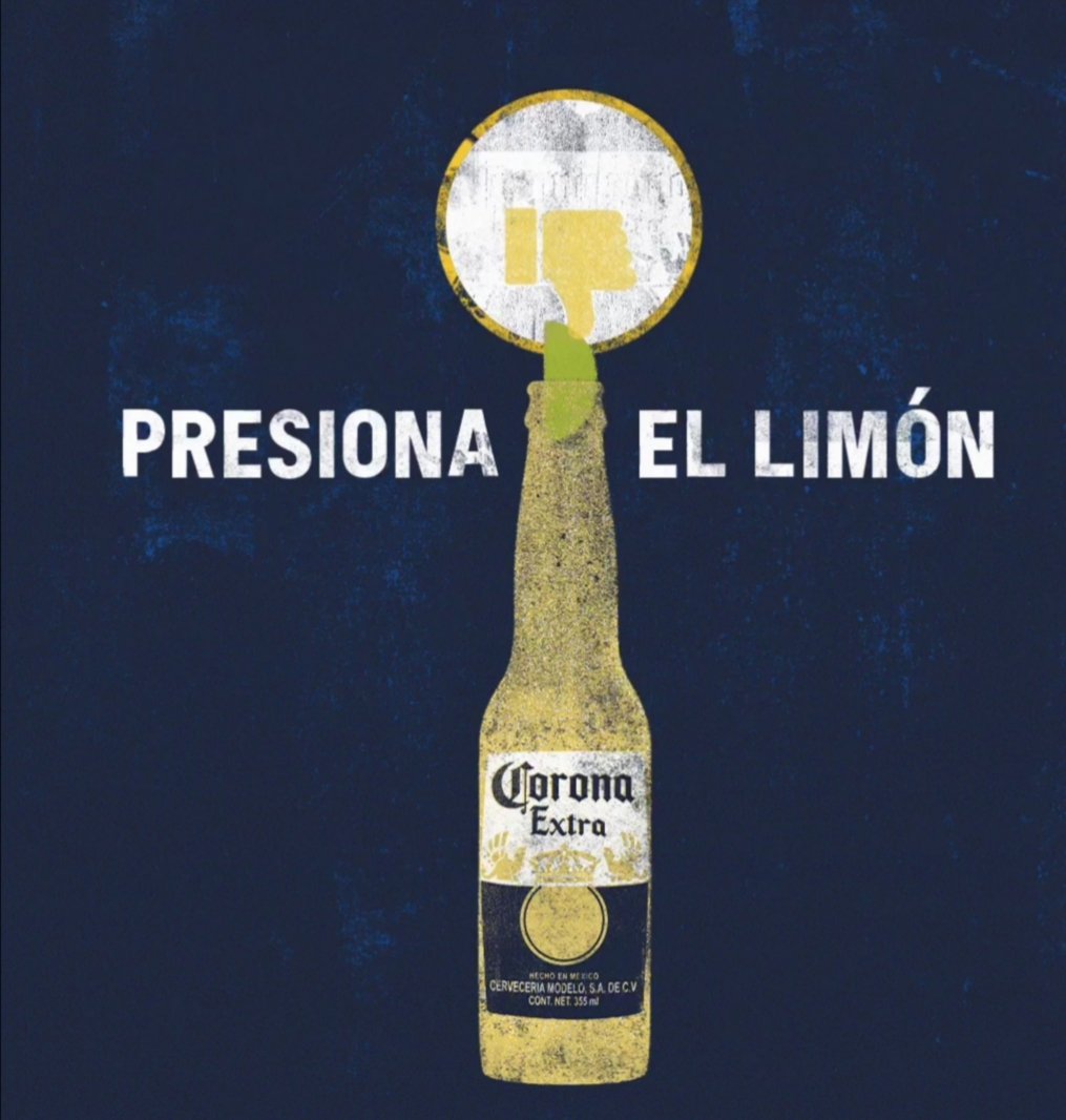 A todos los que respondieron pulgar arriba al limón en la Corona, les cuento que siempre el pulgar va abajo presionando el limón. Porque sí o sí la
@CervezaCoronaCo se toma con limón”.
#LimónAlParaiso #Publicidad