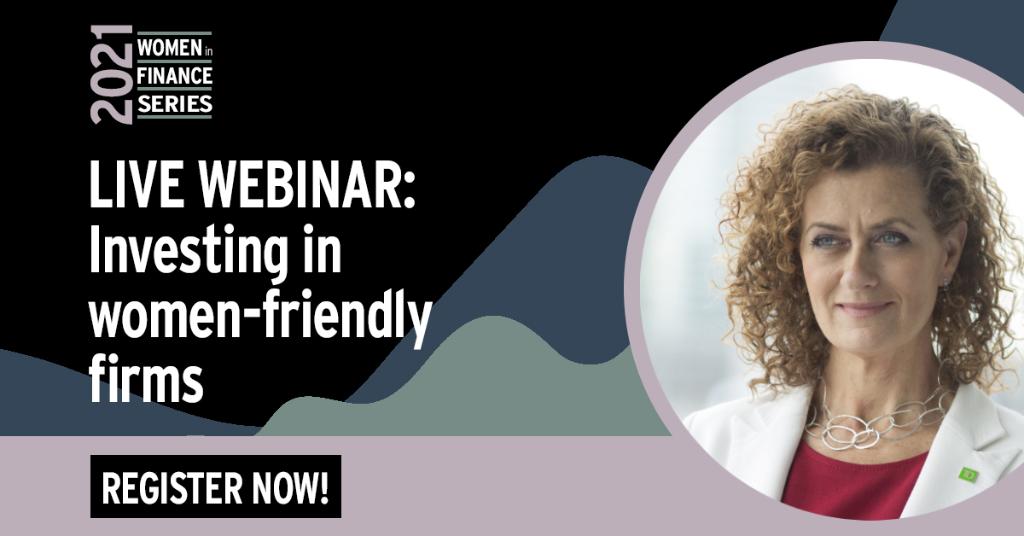 Ingrid Macintosh, VP, Wealth, Head of Sales Enablement, Marketing, Communications, TDAM will be taking part in a panel discussion on the importance of investing in women-friendly firms. #Advisors, register here to attend: bit.ly/InvInWomn #womeninfinance #TDWomenandWealth