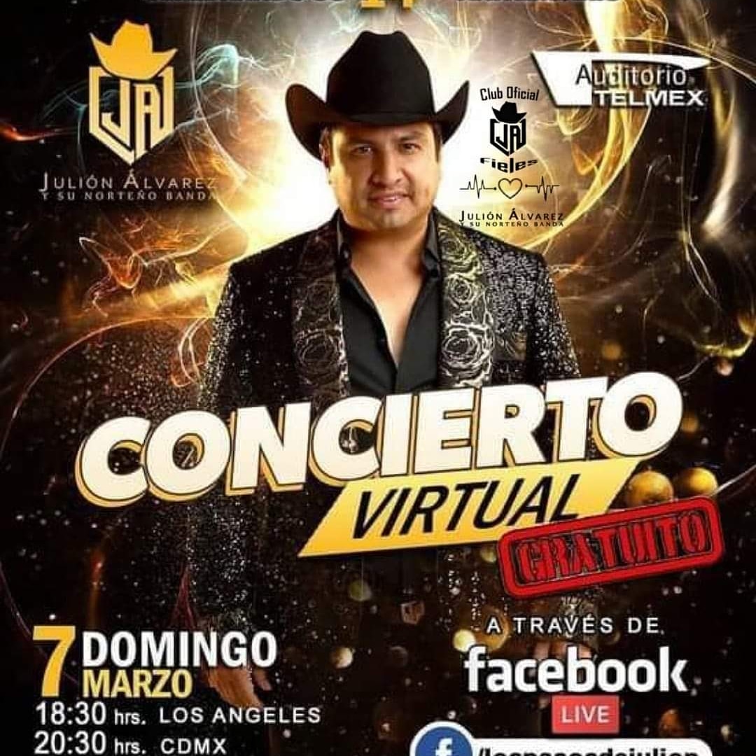 rh88970's tweet photo. No te pierdas el CONCIERTO VIRTUAL de EL REY DE LA TAQUILLA! Desde el Auditorio Telmex

JULION ALVAREZ Y SU NORTEÑO BANDA!

Celebrando su 14° aniversario de exitosa carrera 👏🏻👏🏻👏🏻
Domingo 7 de marzo 20:30 hrs (Centro de México) a través de facebook live @lospasosdejuli1 https://t.co/TFANMXbEDE