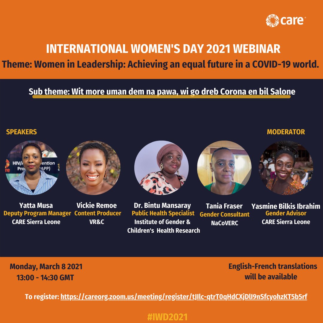 In commemoration of International Women’s Day, on Monday March 8 2021 at 13:00-14:30PM GMT, CARE Sierra Leone will be hosting a webinar under the global theme “Achieving an equal future in a COVID-19 world”.
To register: careorg.zoom.us/meeting/regist…