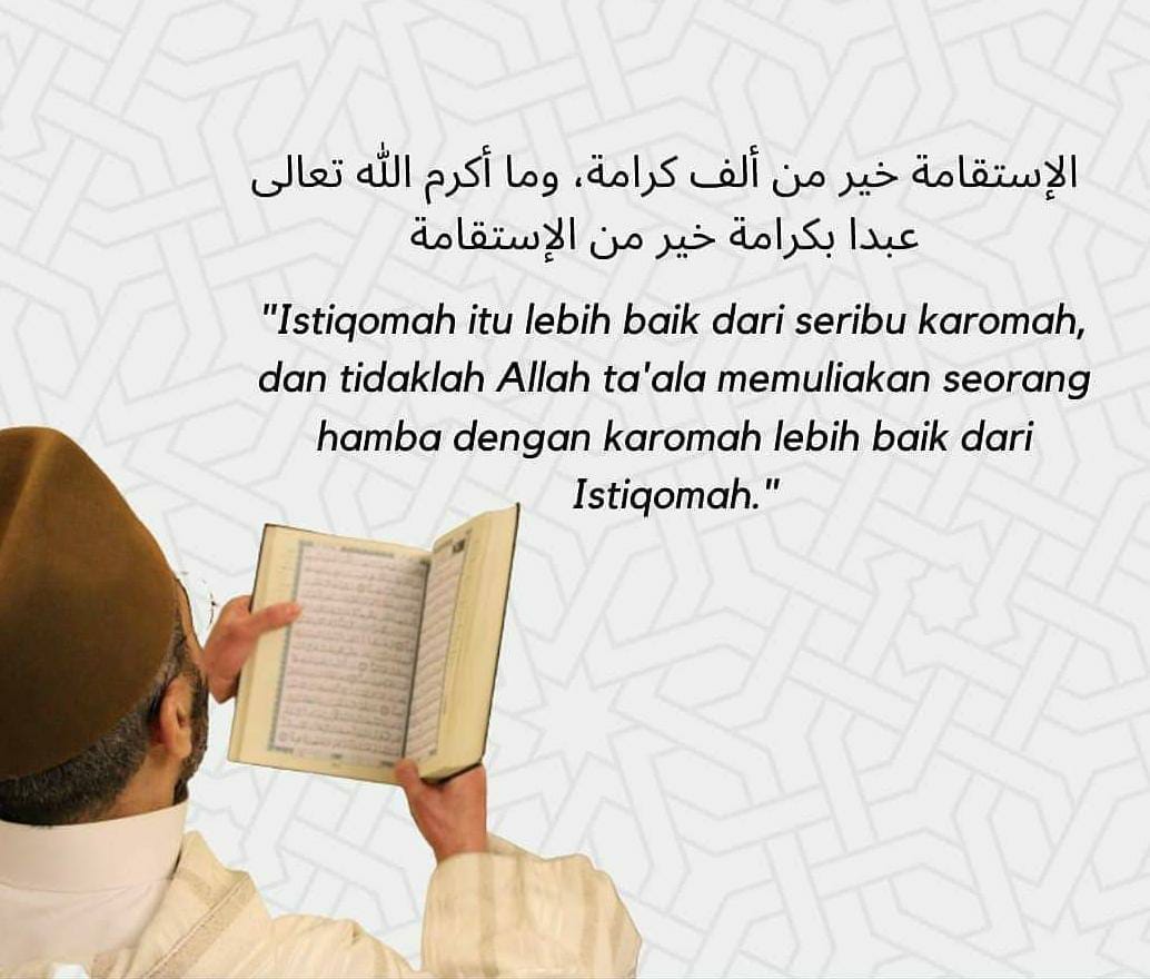 riza_lw's tweet photo. Karomah yg hanya diberikan kpd org pilihan&amp;soleh, tentu bukan sesuatu yg biasa. Tapi ada yg lebih baik dari itu, yaitu istiqomah.

Istiqomah memang berat. Latihannya setiap saat. Ujiannya tdk memilih keadaan yg tepat. Bahkan hanya boleh berakhir saat dunia bukan lagi sbg tempat. https://t.co/7I25VtNpPv