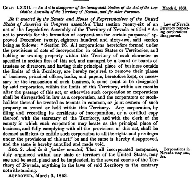 On Mar 3, 1863, the US Congress passed an Act to disapprove of Section 26 of an Act passed by the Nevada Legislature regarding Corporations in the Territory. The disapproval by Act of Congress rendered that section null and void. https://t.co/iuTbJDoFkK https://t.co/LHpbzvYHbZ