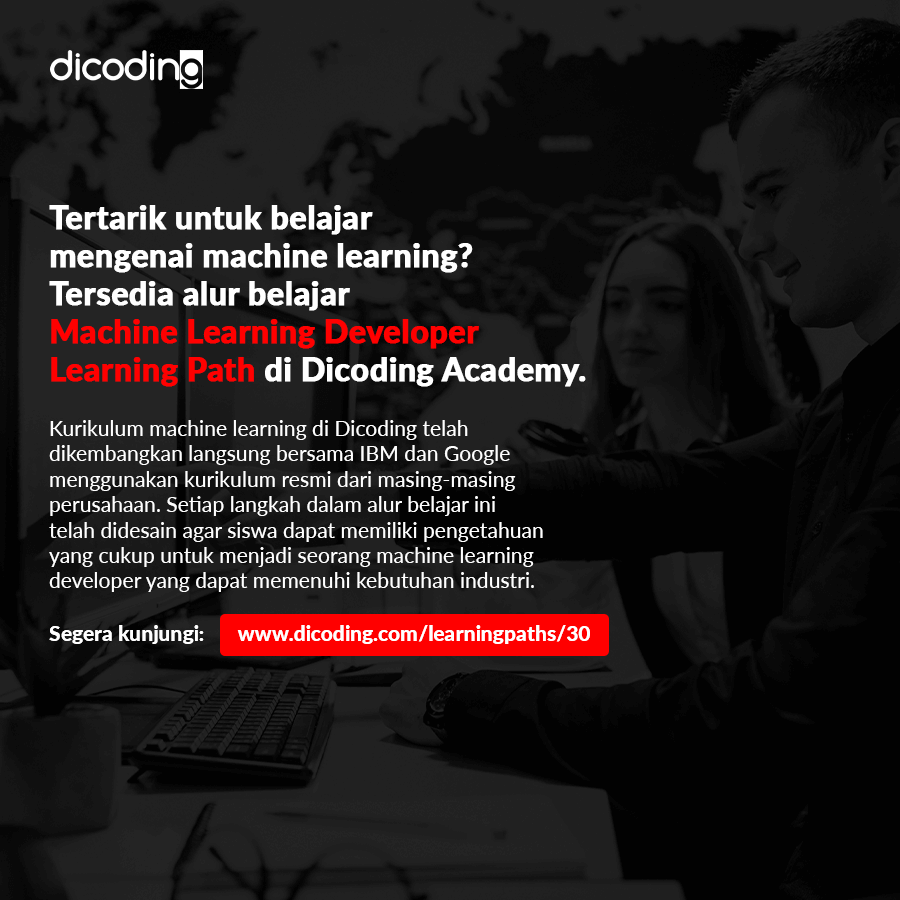 dicoding's tweet image. Pelajari machine learning di #dicodingacademy
.
Tersedia alur belajar Machine Learning Developer khusus untukmu dalami ML
👉dicoding.com/learningpaths/…
.
#machinelearning #belajarmachinelearning #inovasi #pemrograman